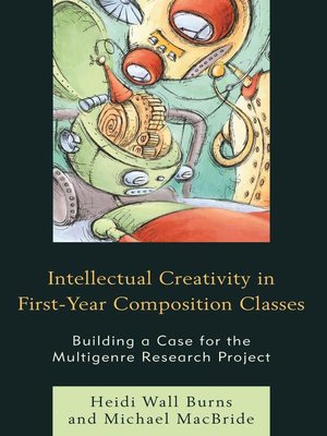 cover image of Intellectual Creativity in First-Year Composition Classes